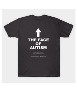 TeePublic The Face of Autism
